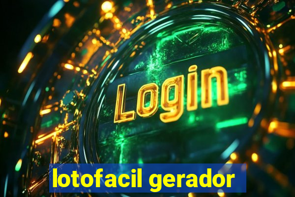 lotofacil gerador